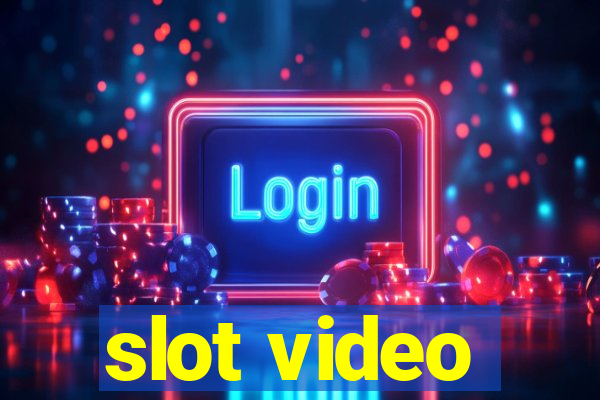 slot video