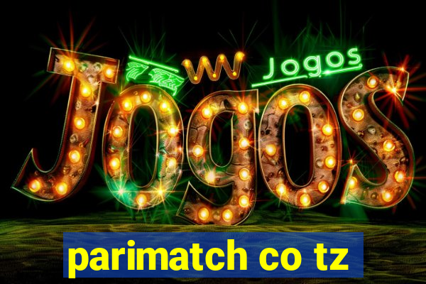 parimatch co tz