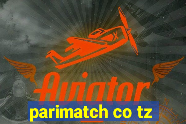 parimatch co tz