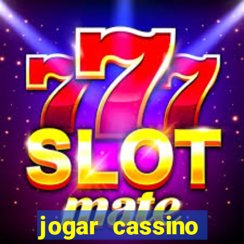 jogar cassino online gratis