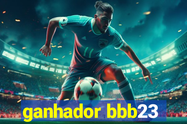 ganhador bbb23