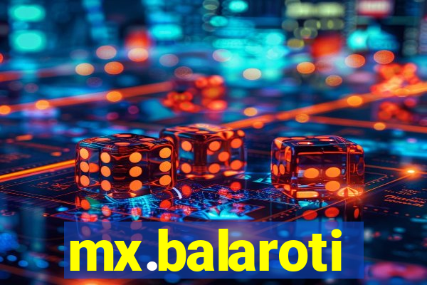 mx.balaroti