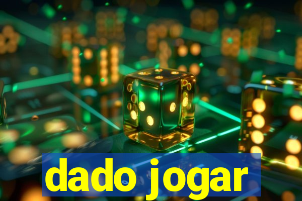 dado jogar