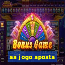 aa jogo aposta