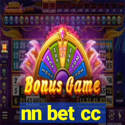 nn bet cc