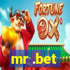 mr .bet