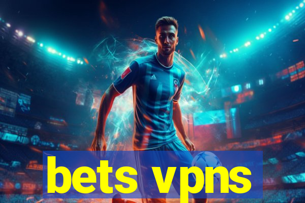 bets vpns