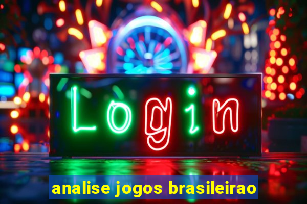 analise jogos brasileirao