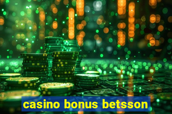 casino bonus betsson