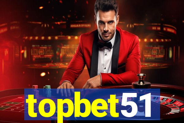 topbet51