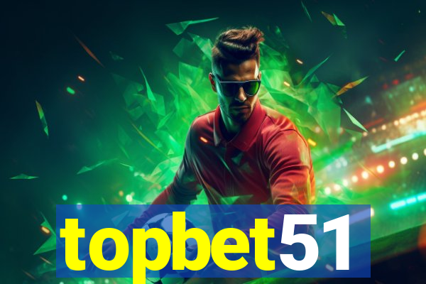 topbet51