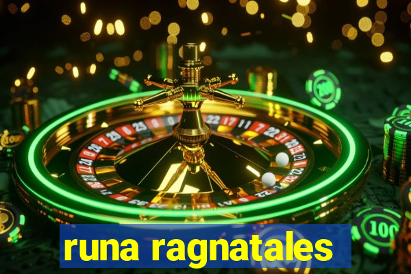 runa ragnatales