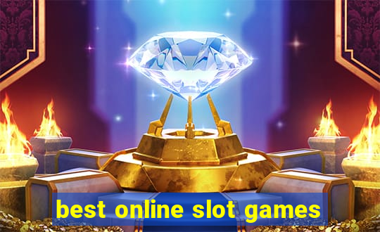 best online slot games