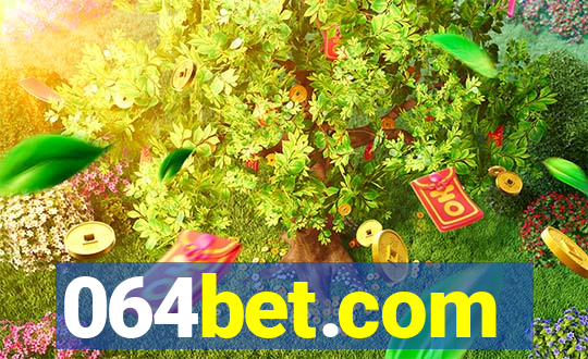 064bet.com