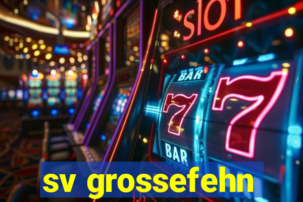 sv grossefehn