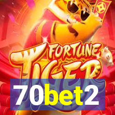 70bet2