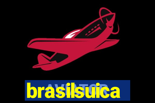 brasilsuica