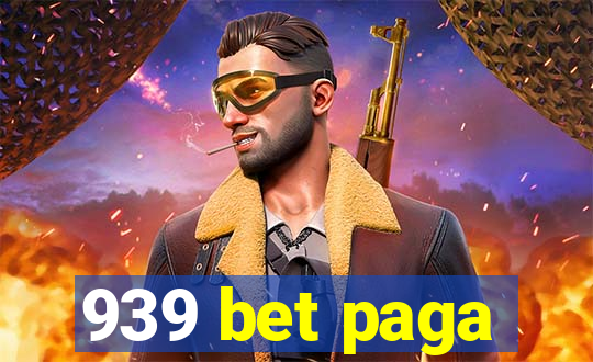 939 bet paga