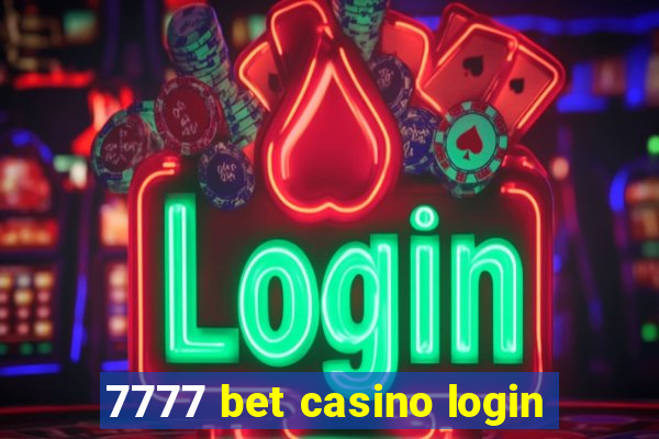 7777 bet casino login