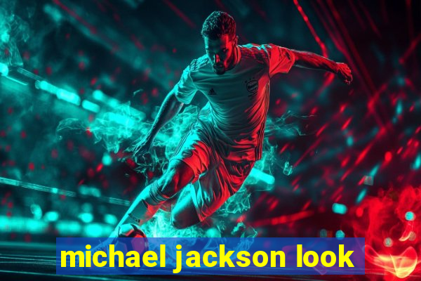 michael jackson look