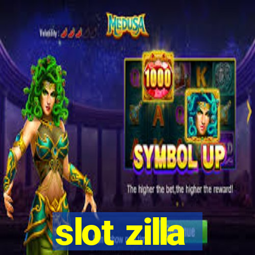 slot zilla