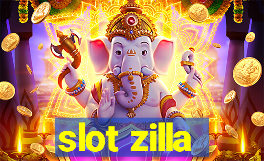 slot zilla