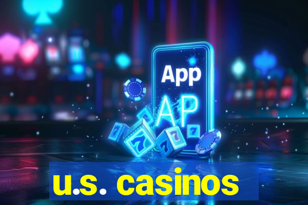 u.s. casinos