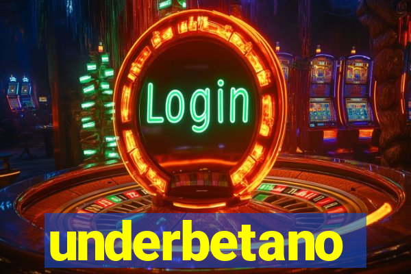 underbetano