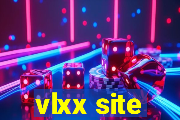 vlxx site