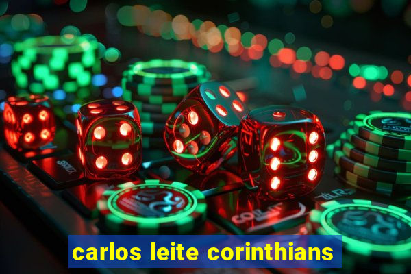 carlos leite corinthians