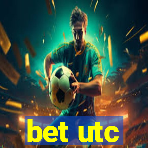 bet utc