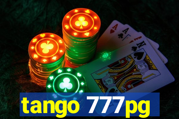 tango 777pg