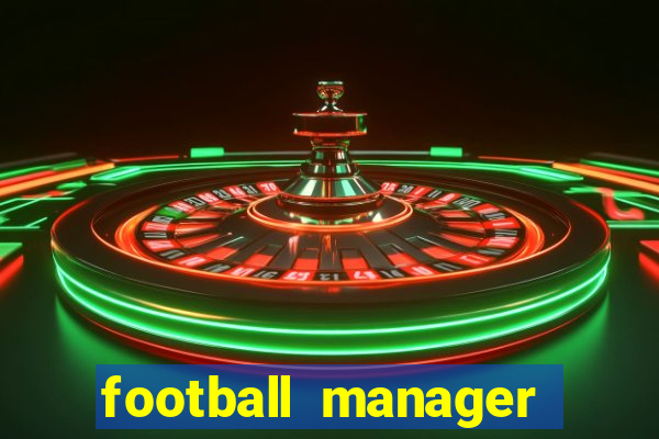 football manager crack status