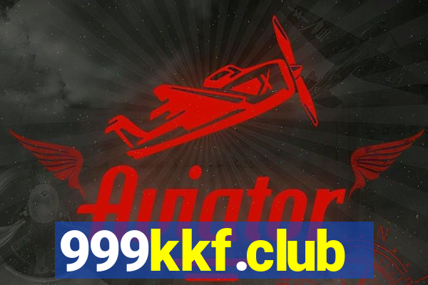 999kkf.club