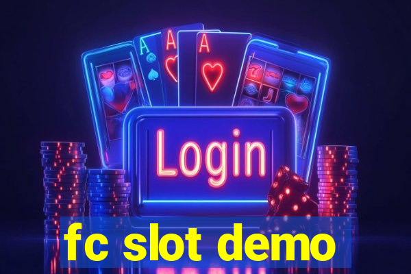 fc slot demo