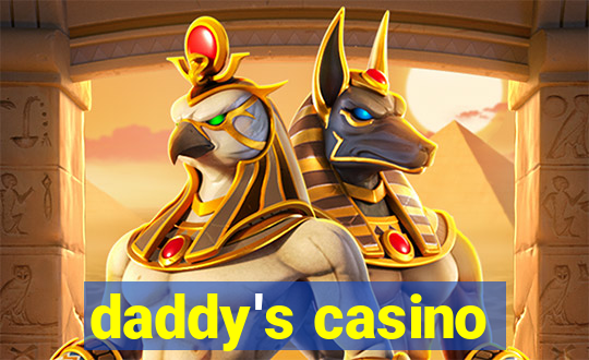 daddy's casino