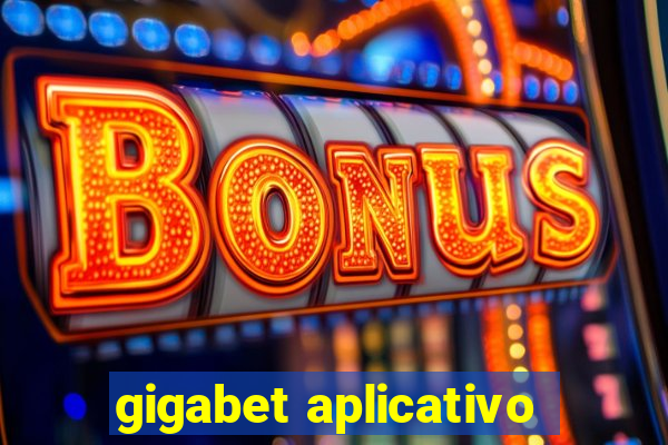 gigabet aplicativo