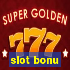 slot bonu