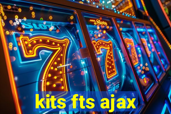 kits fts ajax