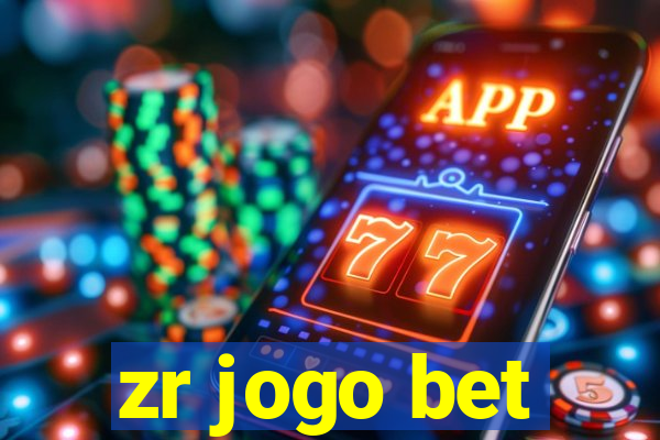 zr jogo bet