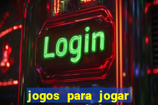 jogos para jogar com bonus