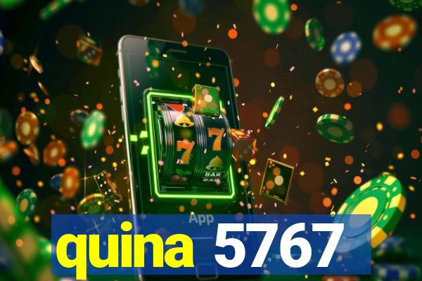 quina 5767