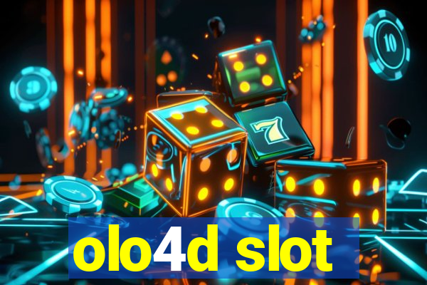 olo4d slot