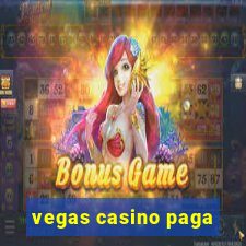 vegas casino paga