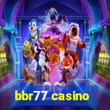 bbr77 casino