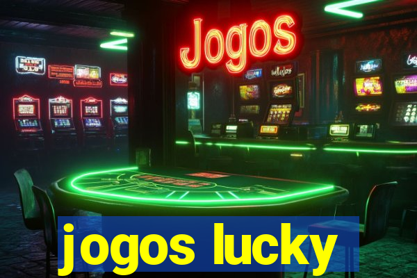 jogos lucky