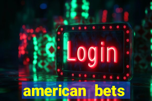 american bets apostas online