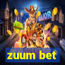 zuum bet