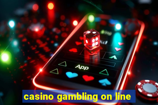 casino gambling on line