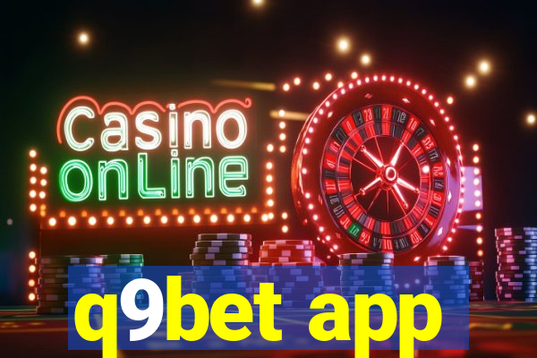 q9bet app